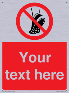 Custom prohibition Do not wear metal studded footwear